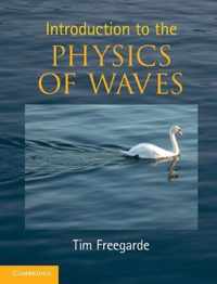 Introduction to the Physics of Waves