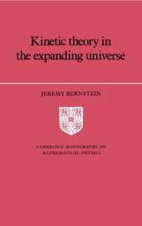 Kinetic Theory in the Expanding Universe