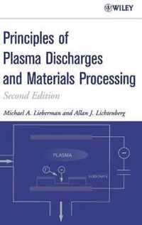 Principles of Plasma Discharges and Materials Processing