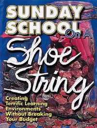 Sunday School on A Shoestring