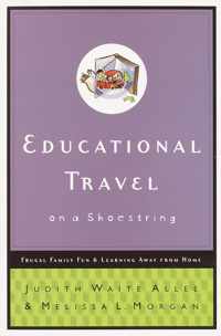 Educational Travel on a Shoestring