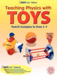 Teaching Physics with TOYS EASYGuide Edition