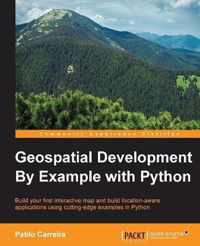 Geospatial Development By Example with Python