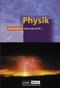 Physik Gesamtband. Schülerbuch. Sekundarstufe 1