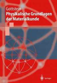 Physikalische Grundlagen Der Materialkunde