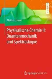 Physikalische Chemie II