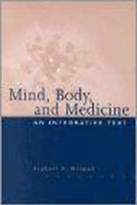 Mind, Body and Medicine