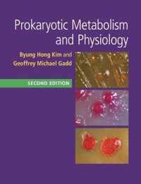 Prokaryotic Metabolism and Physiology