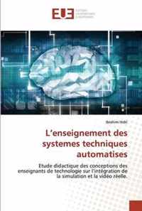 L'enseignement des systemes techniques automatises