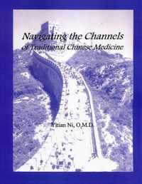 Navigating the Channels of Traditional Chinese Medicine