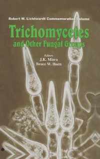 Trichomycetes and Other Fungal Groups