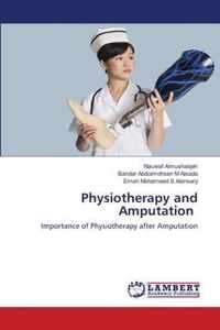 Physiotherapy and Amputation