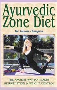 Ayurvedic Zone Diet