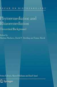 Phytoremediation and Rhizoremediation