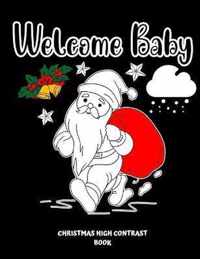 Welcome Baby Christmas High Contrast Book