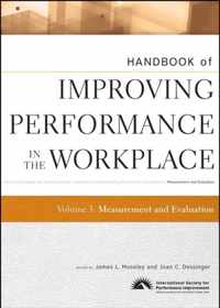 Handbook of Improving Performance in the Workplace