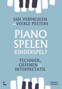 Pianospelen, kinderspel?