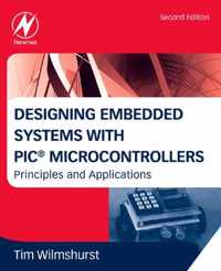 Designing Embedded Systems with PIC Microcontrollers