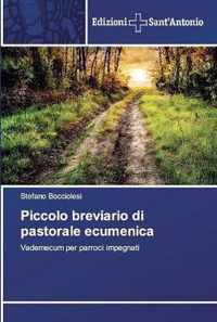 Piccolo breviario di pastorale ecumenica