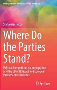 Where Do the Parties Stand?