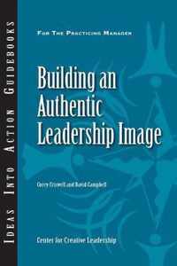 Building an Authentic Leadership Image