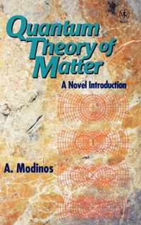 Quantum Theory of Matter