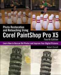 Photo Restoration And Retouching Using Corel Paintshop Pro X