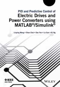 PID and Predictive Control of Electrical Drives and Power Converters using MATLAB / Simulink