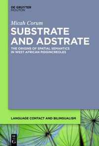 Substrate and Adstrate