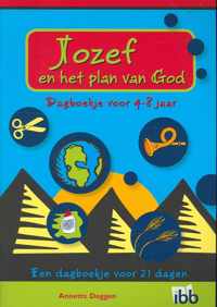 Lesboek 4-8j. jozef en het plan van God