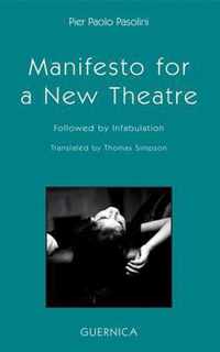 Manifesto for a New Theatre