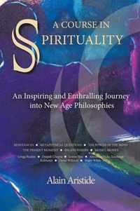 A Course in Spirituality