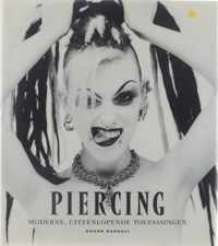 Piercing - moderne, uiteenlopende toepassingen