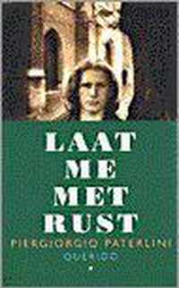 Laat me met rust