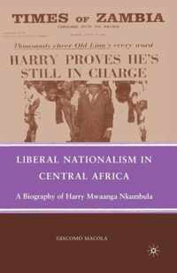 Liberal Nationalism in Central Africa