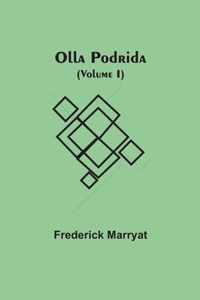 Olla Podrida (Volume I)