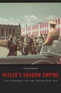 Hitler's Shadow Empire