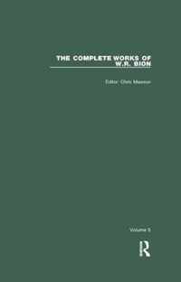 The Complete Works of W.R. Bion