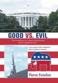 Good Vs. Evil