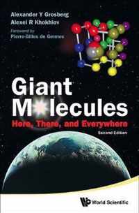 GIANT MOLECULES