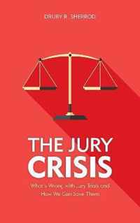 The Jury Crisis