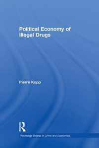 Political Economy of Illegal Drugs