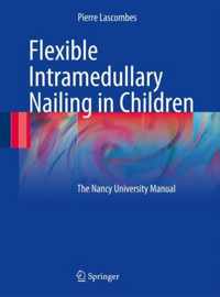 Flexible Intramedullary Nailing in Children