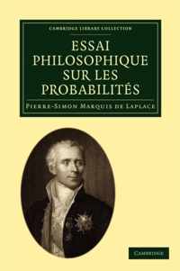 Essai Philosophique Sur Les Probabilites