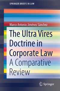 The Ultra Vires Doctrine in Corporate Law