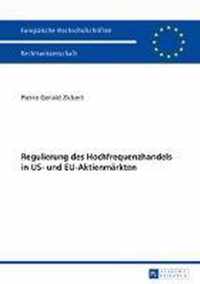 Regulierung des Hochfrequenzhandels in US- und EU-Aktienmärkten