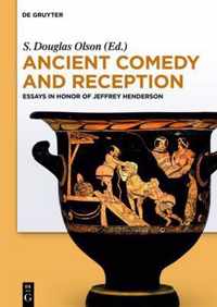 Ancient Comedy and Reception