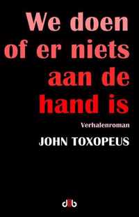 We doen of er niets aan de hand is