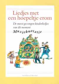 Liedjes Met Een Hoepeltje Erom - Muzieknotatie