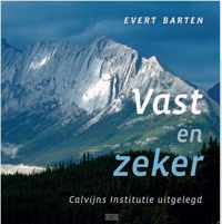 Vast en zeker